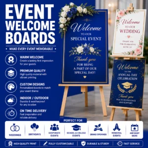 Welcome Boards